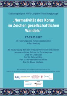 Zum Artikel "Klausurtagung der AIWG-Longterm-Forschungsgruppe: „Normativität des Koran im Zeichen gesellschaftlichen Wandels“"