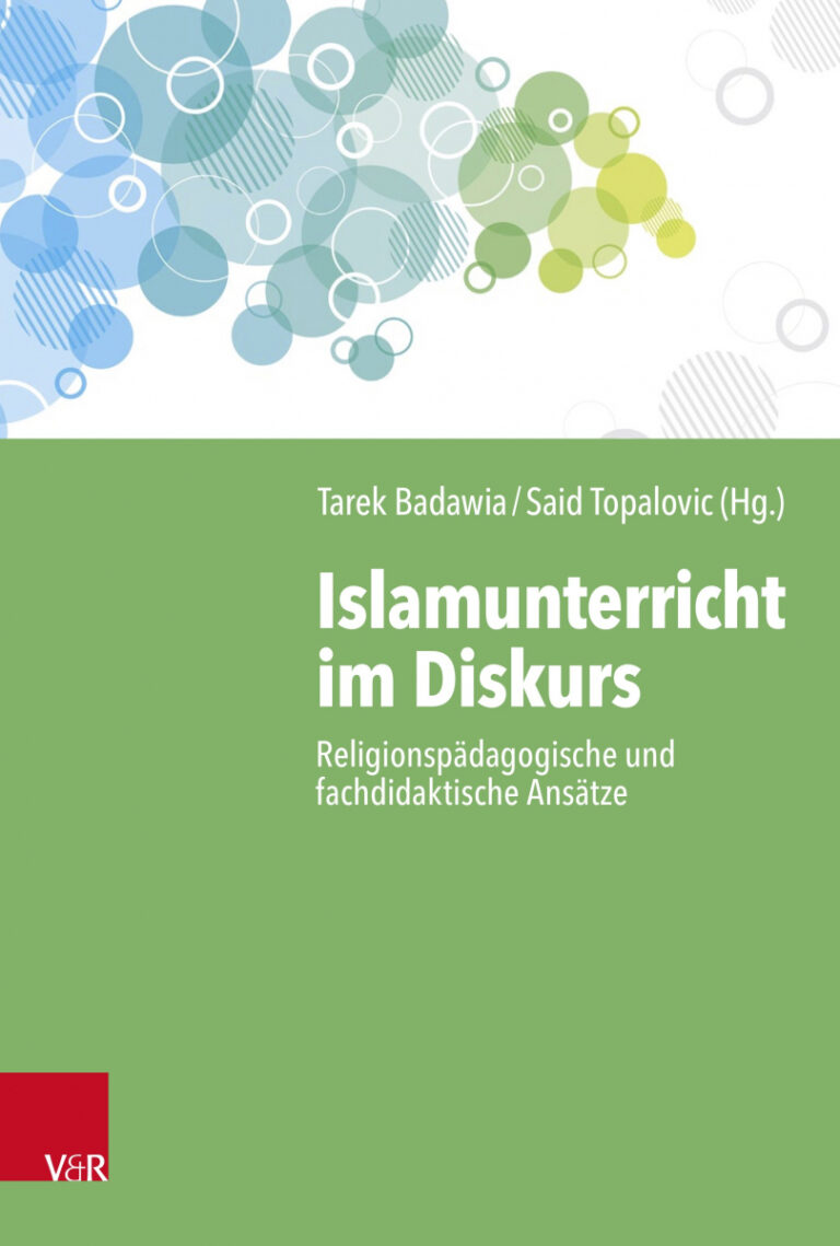 Badawia / Topalovic (Hrsg.): Islamunterricht im Diskurs. Religionspädagogische und fachdidaktische Ansätze