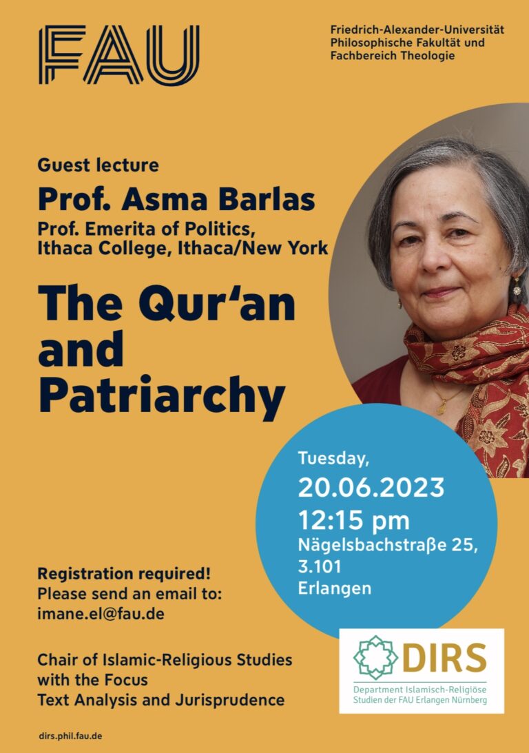 The guest lecture: The Qur´an and Patriarchy (Prof. Asma Barlas)